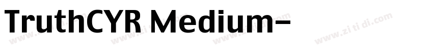 TruthCYR Medium字体转换